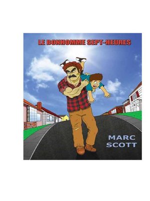 cover image of Le Bonhomme Sept-Heures